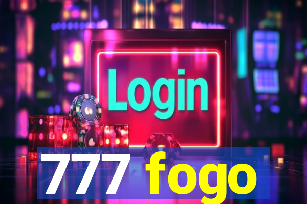 777 fogo